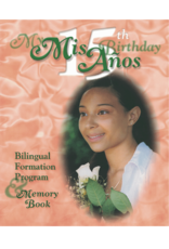 Paulinas Distribuidora Mis 15 Anos/My 15 Birthday Bilingual Formation Program & Memory Book