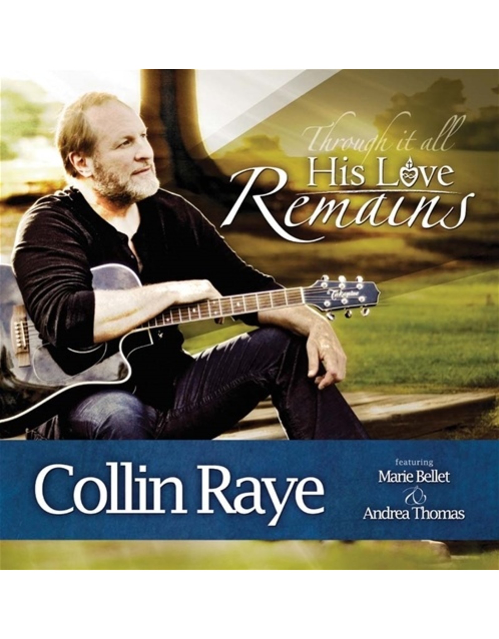 Cradle Concepts His Love Remains CD - Collin Raye