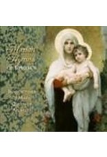 Marian Hymns of Ephesus CD - Benedictines of Mary, Queen of Apostles