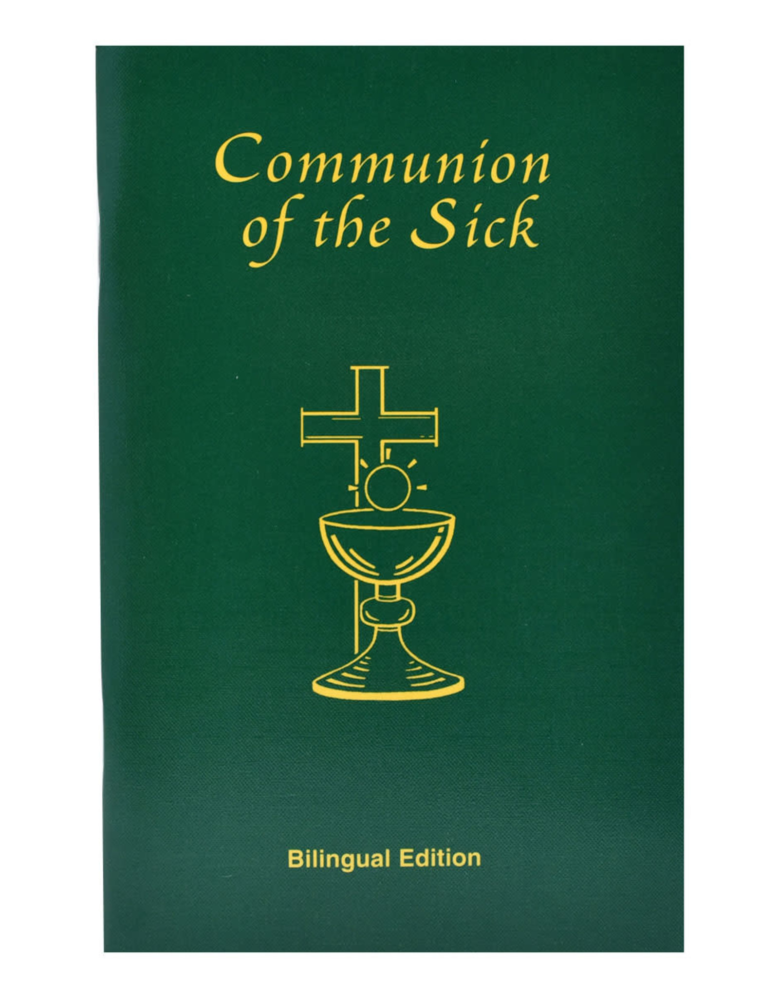 Communion of the Sick - Bilingual