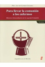 Para Llevar La Comunión A Los Enfermos (Communion of the Sick)