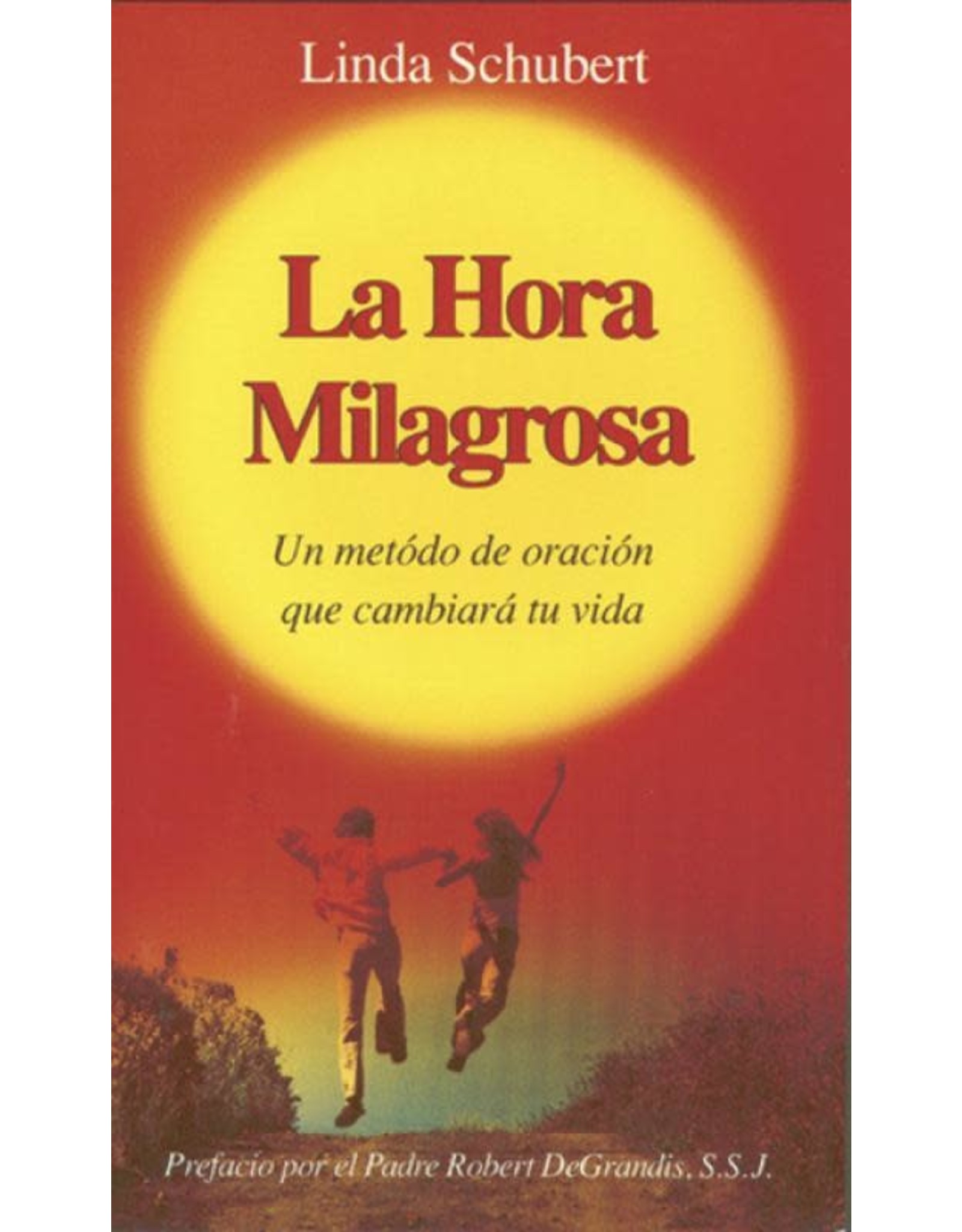 Catholic Book Publishing La Hora Milagrosa (Miracle Hour)