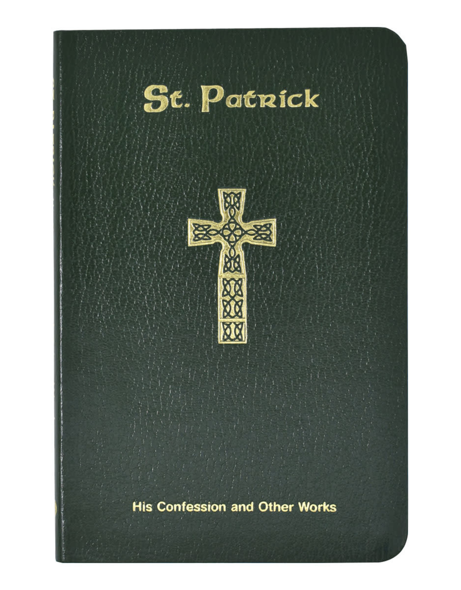 Catholic Book Publishing St. Patrick: His Confession And Other Works