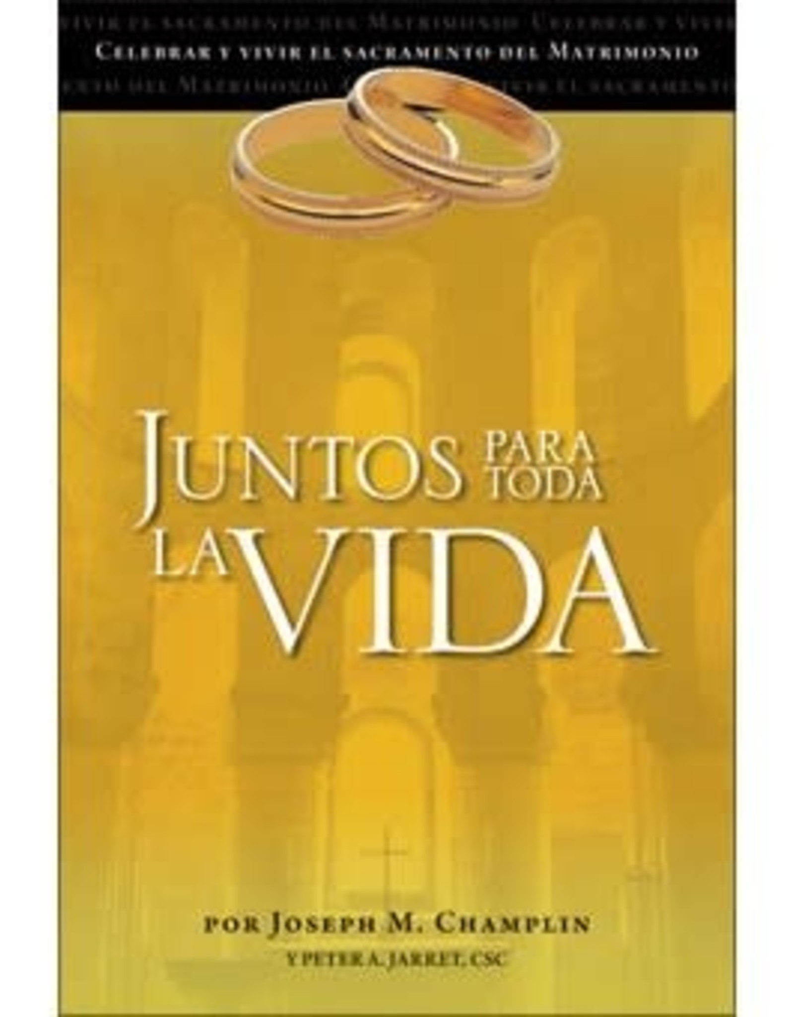 Liguori Publications Juntos Para Toda la Vida