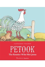 Ignatius Press Petook: The Rooster Who Met Jesus