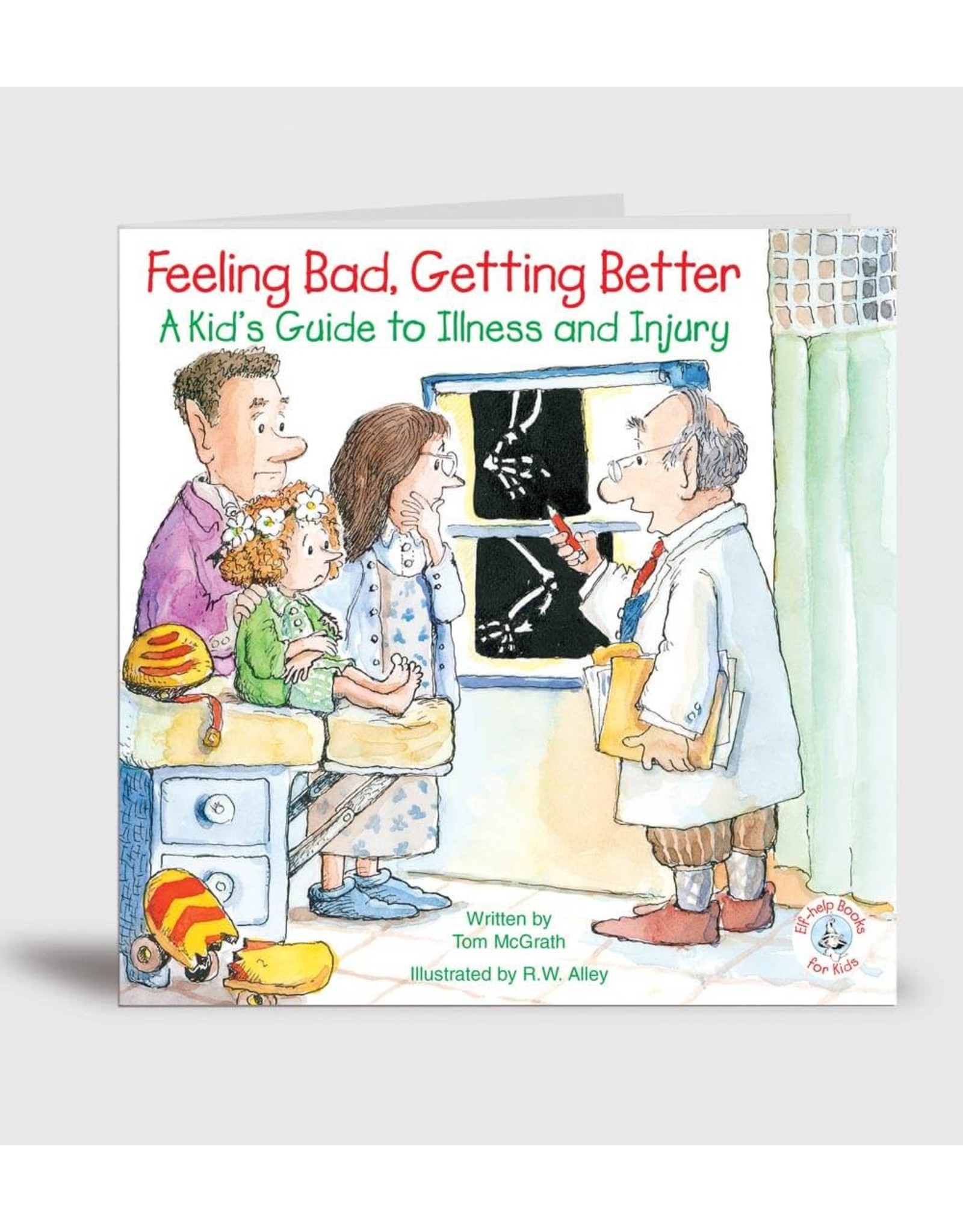 CareNotes Elf Help Kids - Feeling Bad, Getting Better