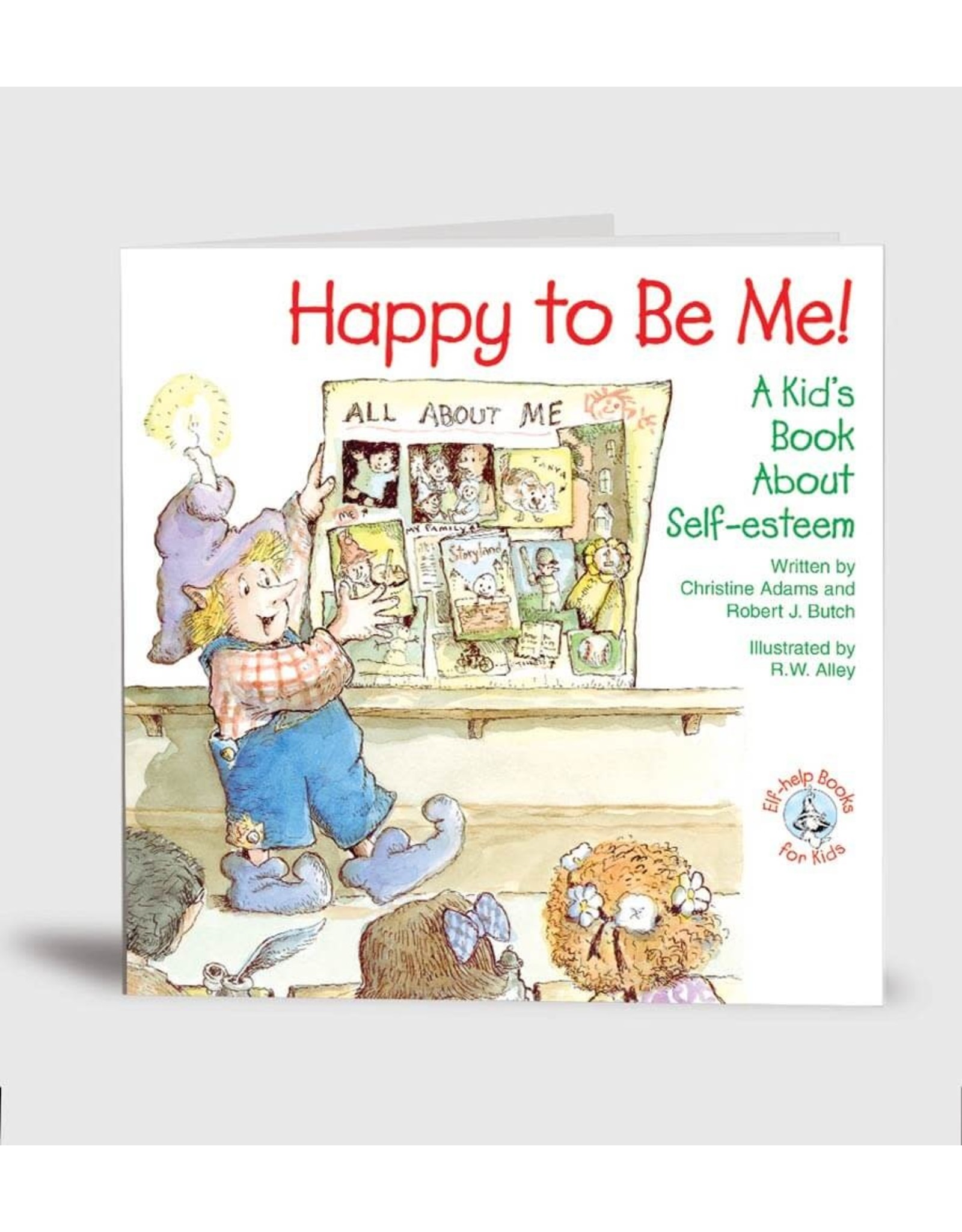 CareNotes Elf Help Kids - Happy to be Me!