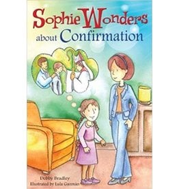 Sophie Wonders About Confirmation