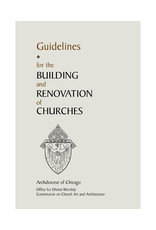 LTP (Liturgy Training Publications) Guidelines for the Building & Renovation of Churches