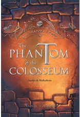 Magnificat Ignatius Phantom of the Colosseum (In the Shadows of Rome Vol. 1)