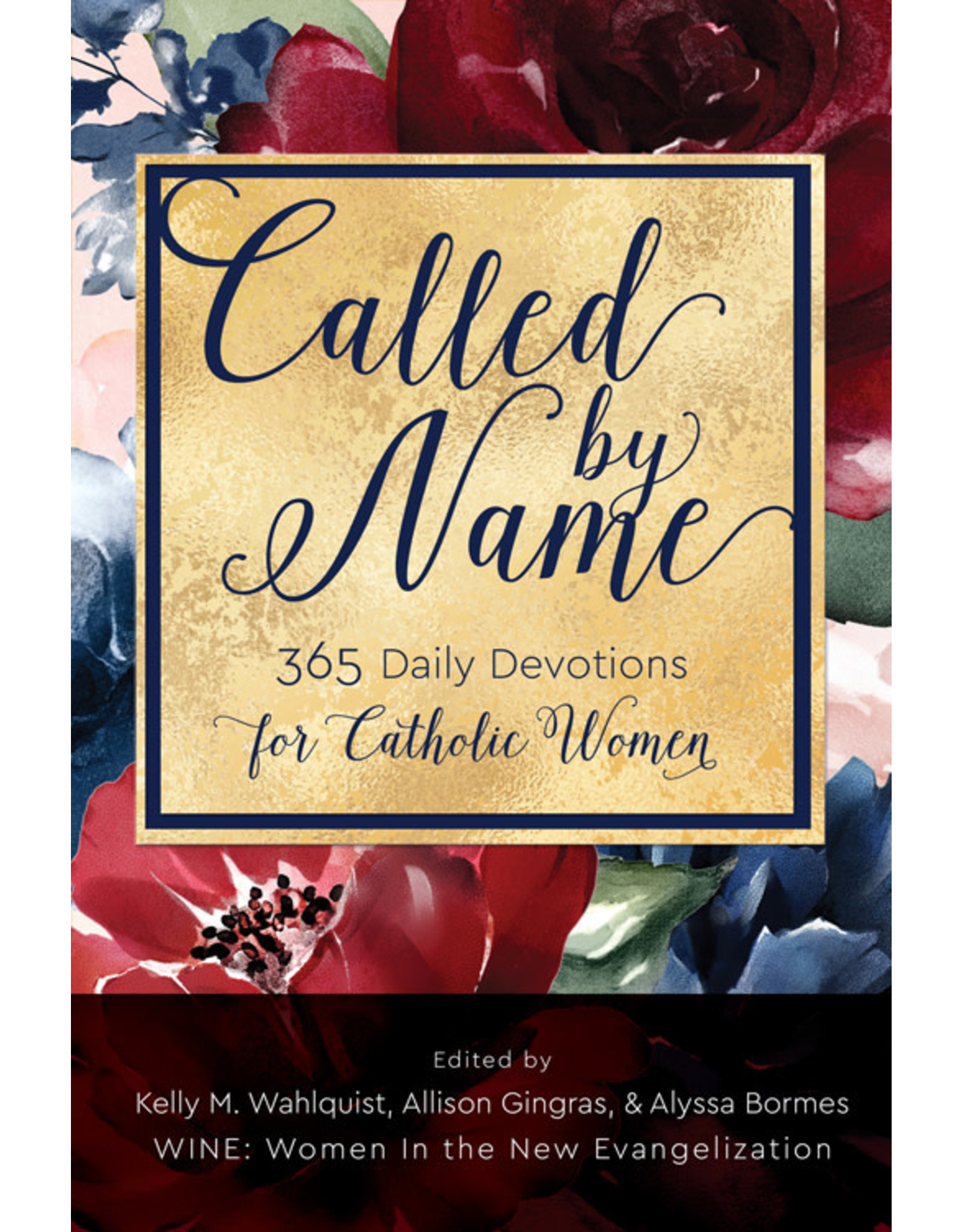 Called by Name: 365 Daily Devotions for Catholic Women