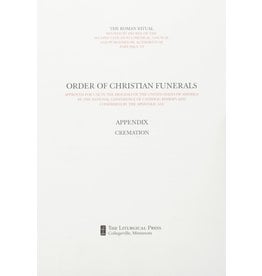 Liturgical Press Order of Christian Funerals: Appendix Cremation