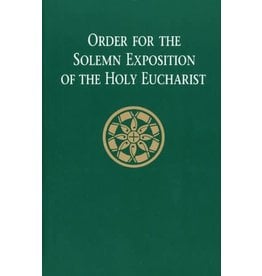 Liturgical Press Order for the Solemn Exposition of the Holy Eucharist