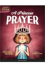 Focus on the Family Princess Prayer (Adventures with the King: His Little Princess #1 )