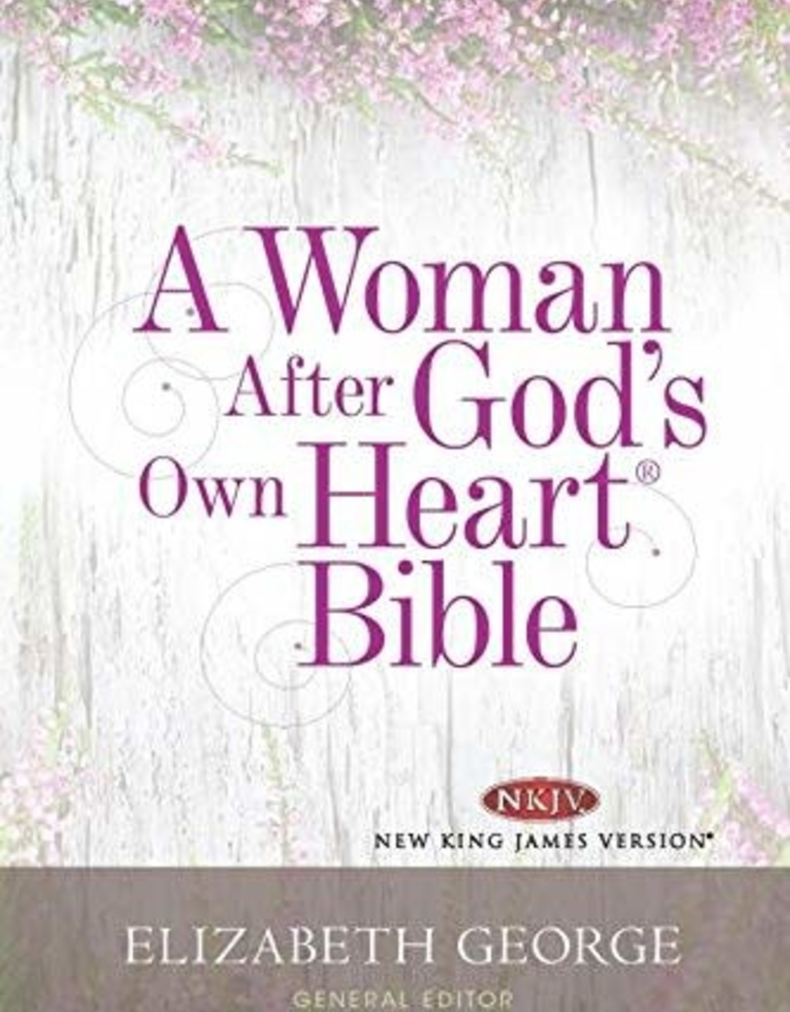 Woman After God's Own Heart Bible