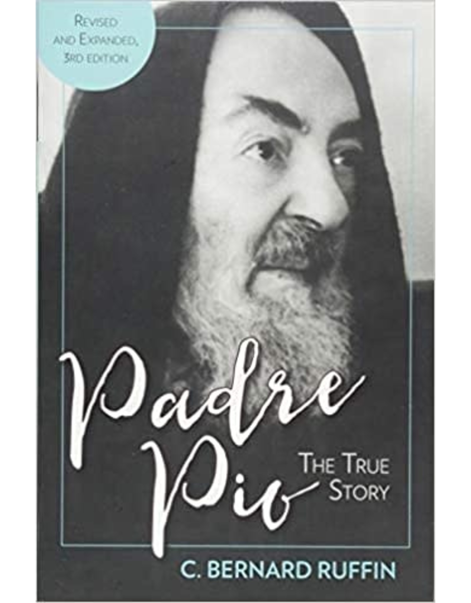 OSV (Our Sunday Visitor) Padre Pio: True Story