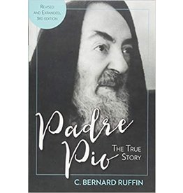 Our Sunday Visitor Padre Pio: The True Story