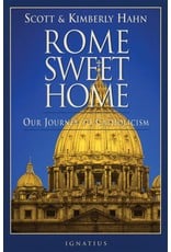 Ignatius Press Rome Sweet Home: Our Journey to Catholicism