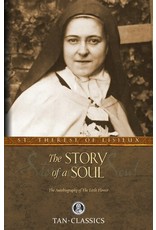 Tan Books (St. Benedict Press) Story of a Soul: Autobiography of St. Therese of Lisieux