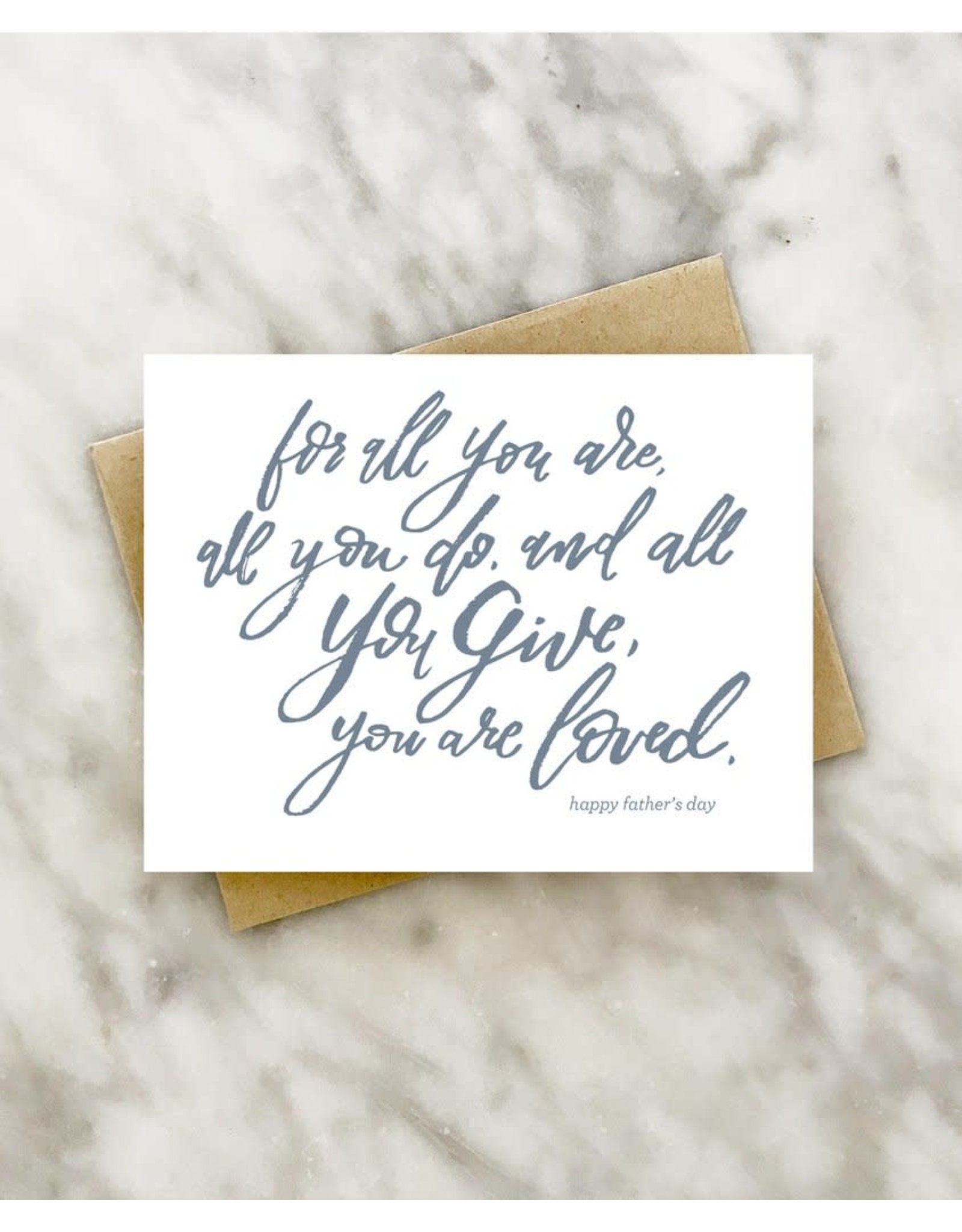 21 co Father's Day "You are Loved" Greeting Card