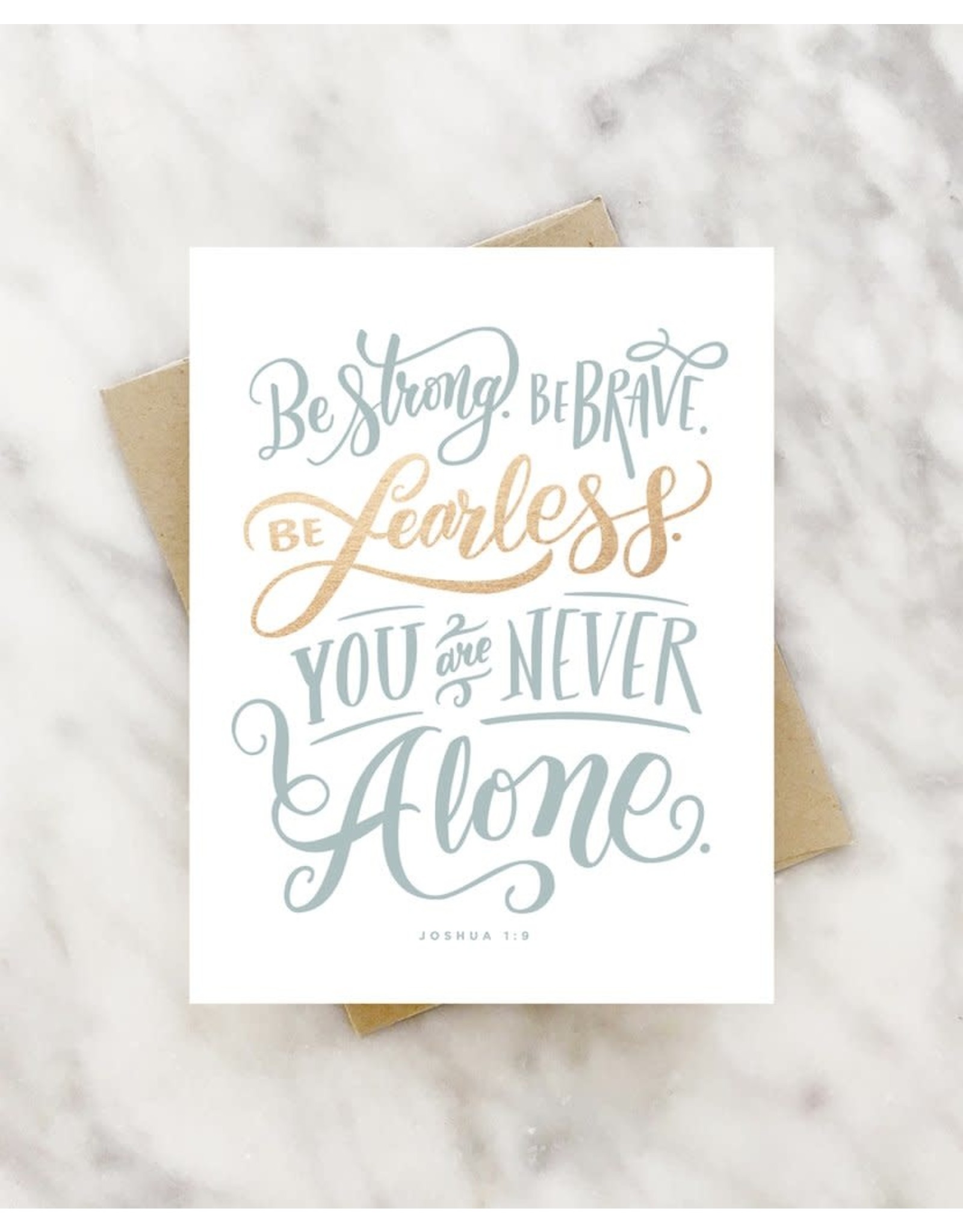 "You are Never Alone" Inspirational Greeting Card