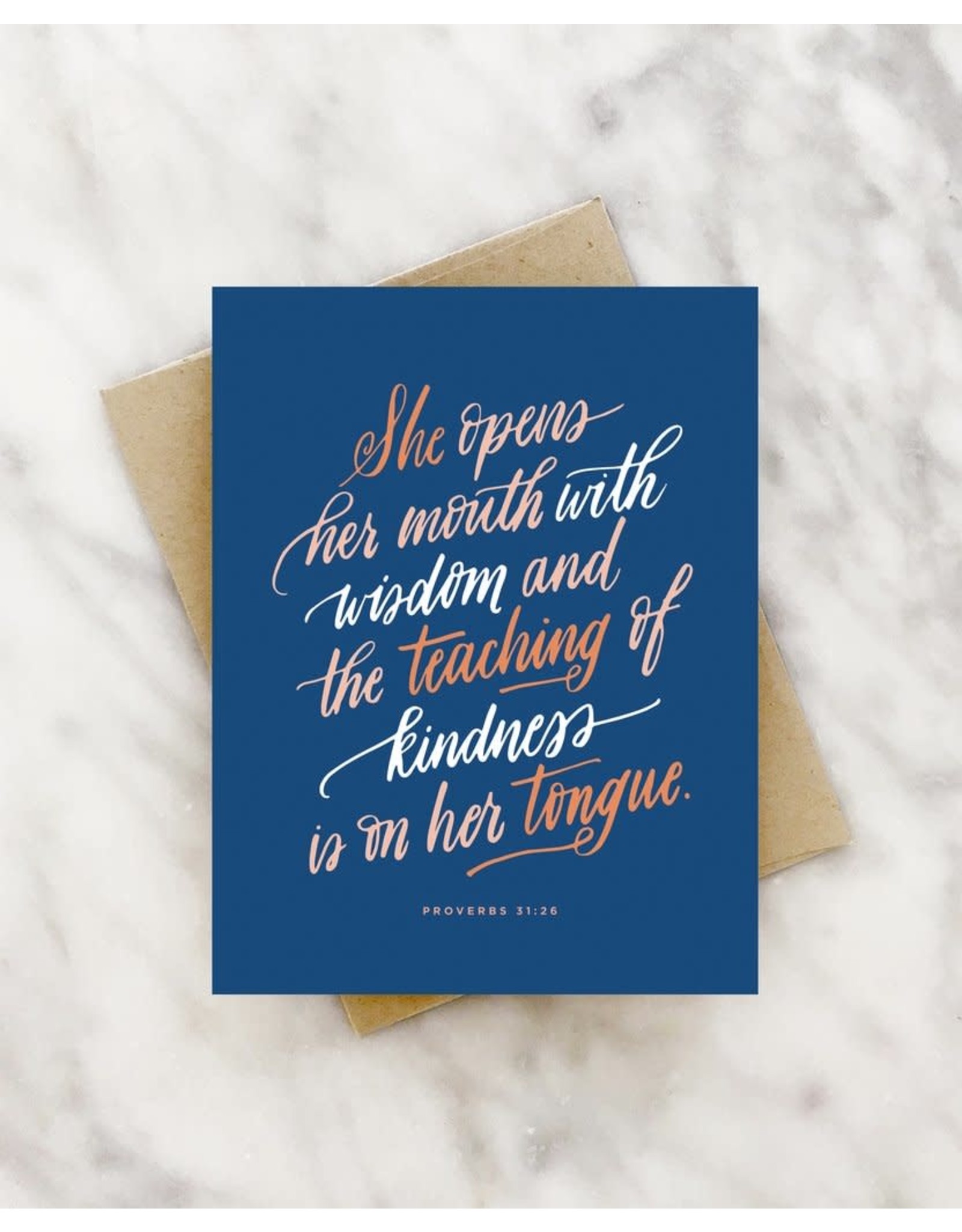 21 co "She Opens her Mouth with Wisdom and Kindness" Proverbs Greeting Card