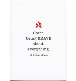 Pio Prints Card Catherine of Siena/Start Being Brave