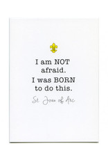 Pio Prints Card Joan of Arc/I am Not Afraid