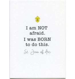 Pio Prints Card Joan of Arc/I am Not Afraid