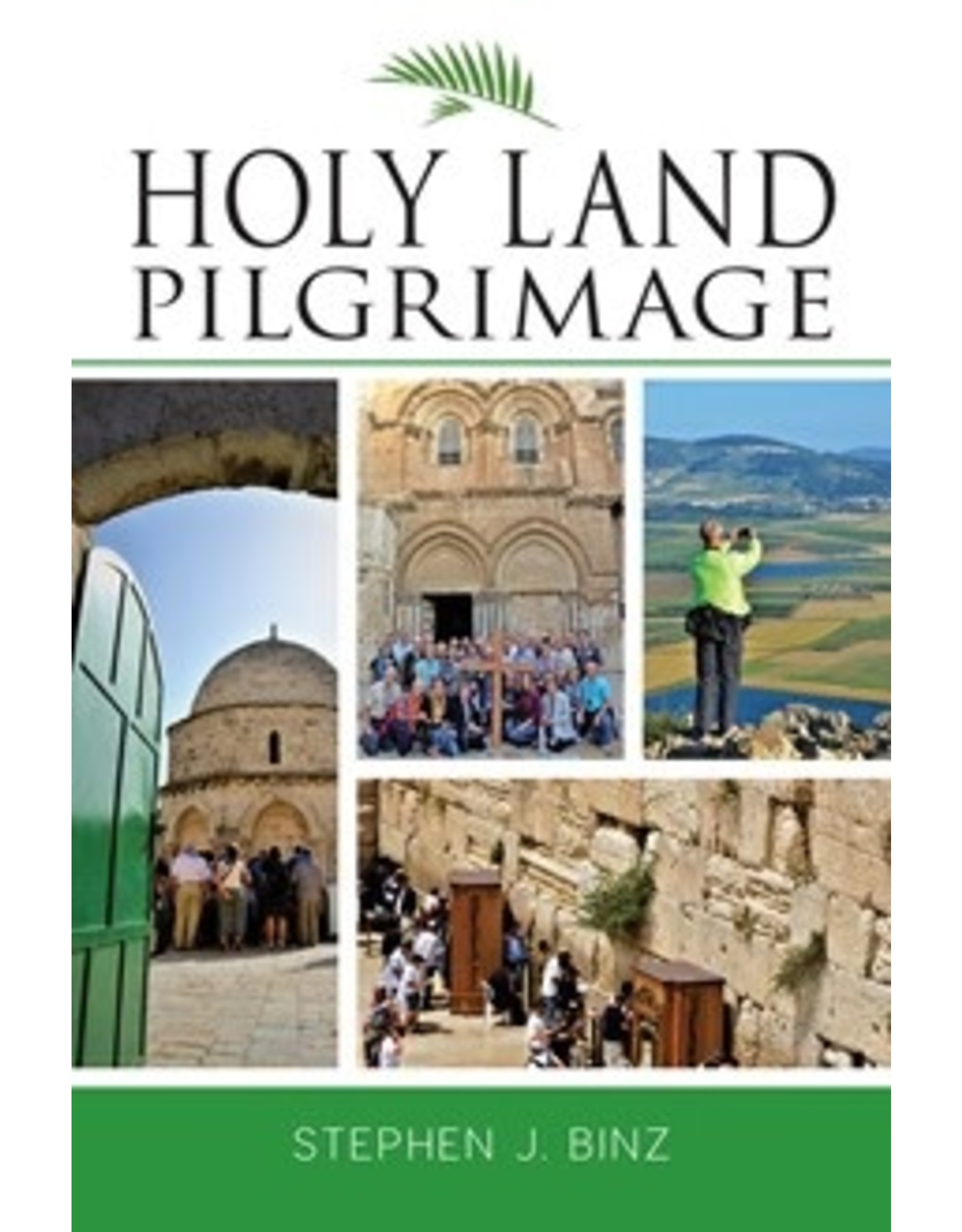 Liturgical Press Holy Land Pilgrimage