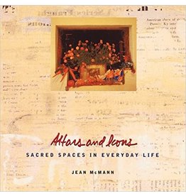 Chronicle Books Altars & Icons: Sacred Spaces in Everyday Life