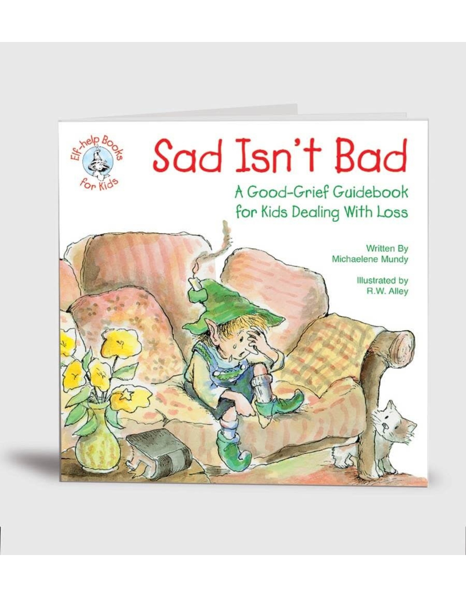 Elf Help Elf Help Kids - Sad Isn't Bad