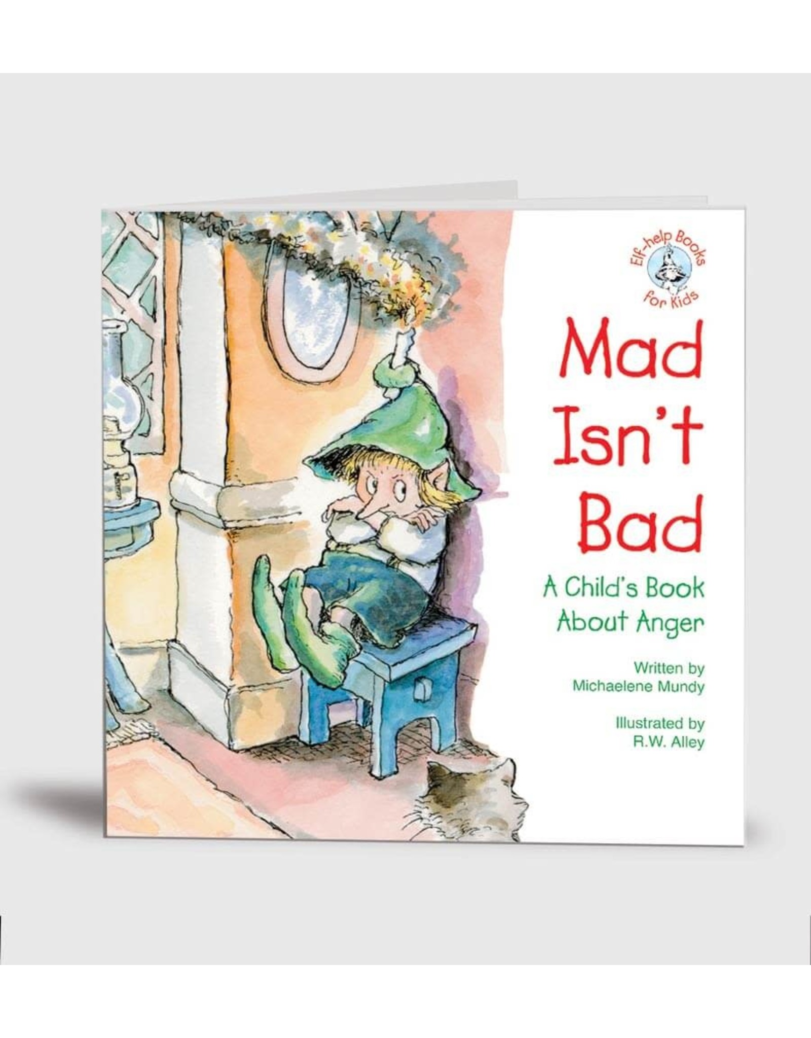 Elf Help Elf Help Kids - Mad Isn't Bad