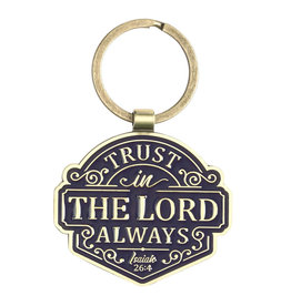 Christian Art Gifts Keychain - Trust in the Lord Always, Isaiah 26:4