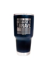 27oz Stainless Steel Tumbler - Because of the Brave