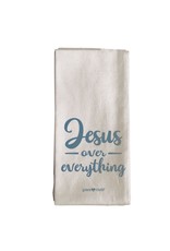 Tea Towel - Jesus over Everything
