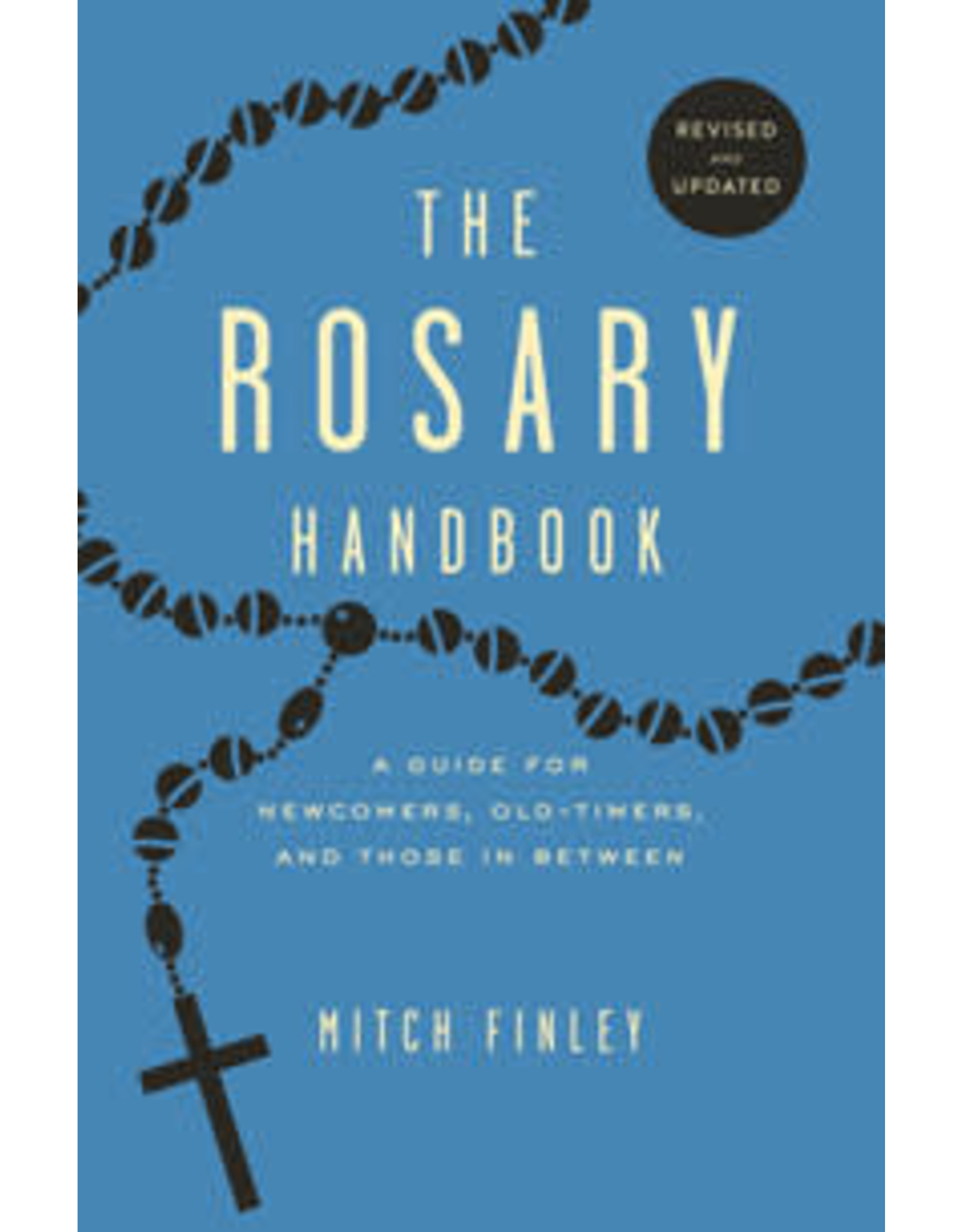 The Rosary Handbook