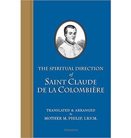 Ignatius Press Spiritual Direction of St. Claude De La Colombiere