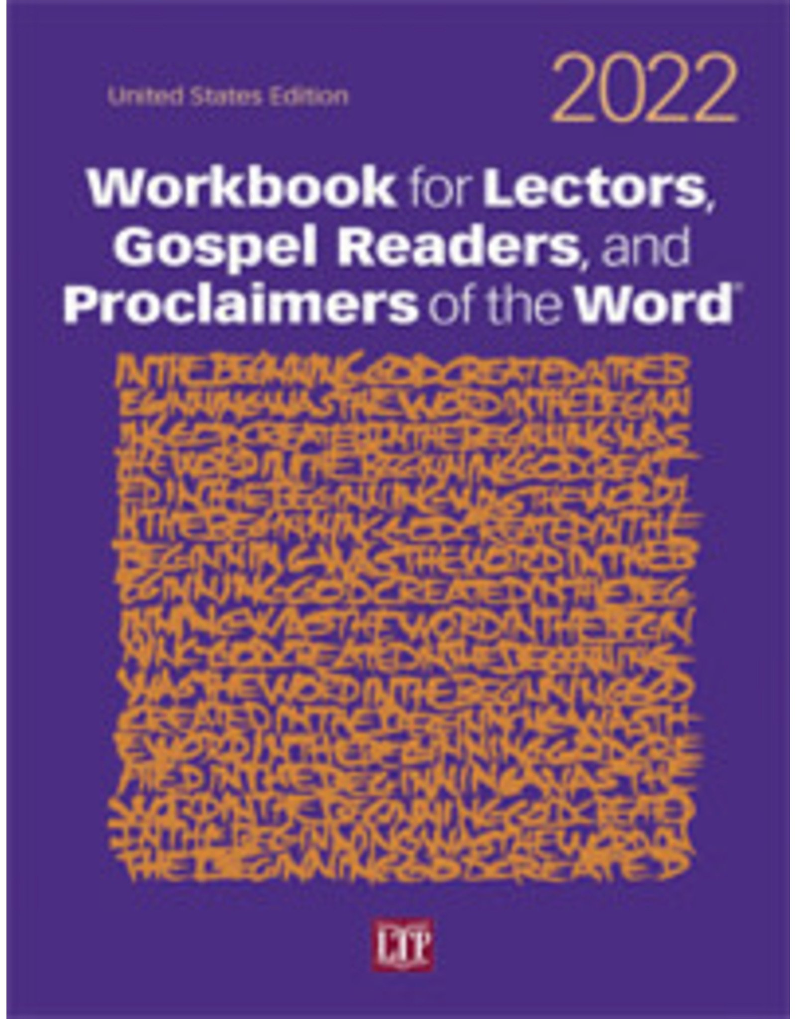 2022 Workbook for Lectors, Gospel Readers, & Proclaimers of the Word