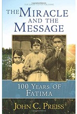 OSV (Our Sunday Visitor) The Miracle and the Message: 100 Years of Fatima