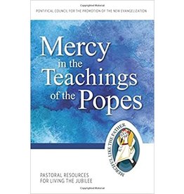 OSV (Our Sunday Visitor) Mercy in the Teachings of the Popes (Pastoral Resources for Living the Jubilee)