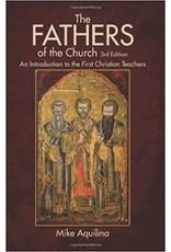 OSV (Our Sunday Visitor) The Fathers of the Church: An Introduction to the First Christian Teachers