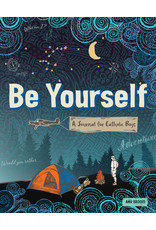 OSV (Our Sunday Visitor) Be Yourself: A Journal for Catholic Boys