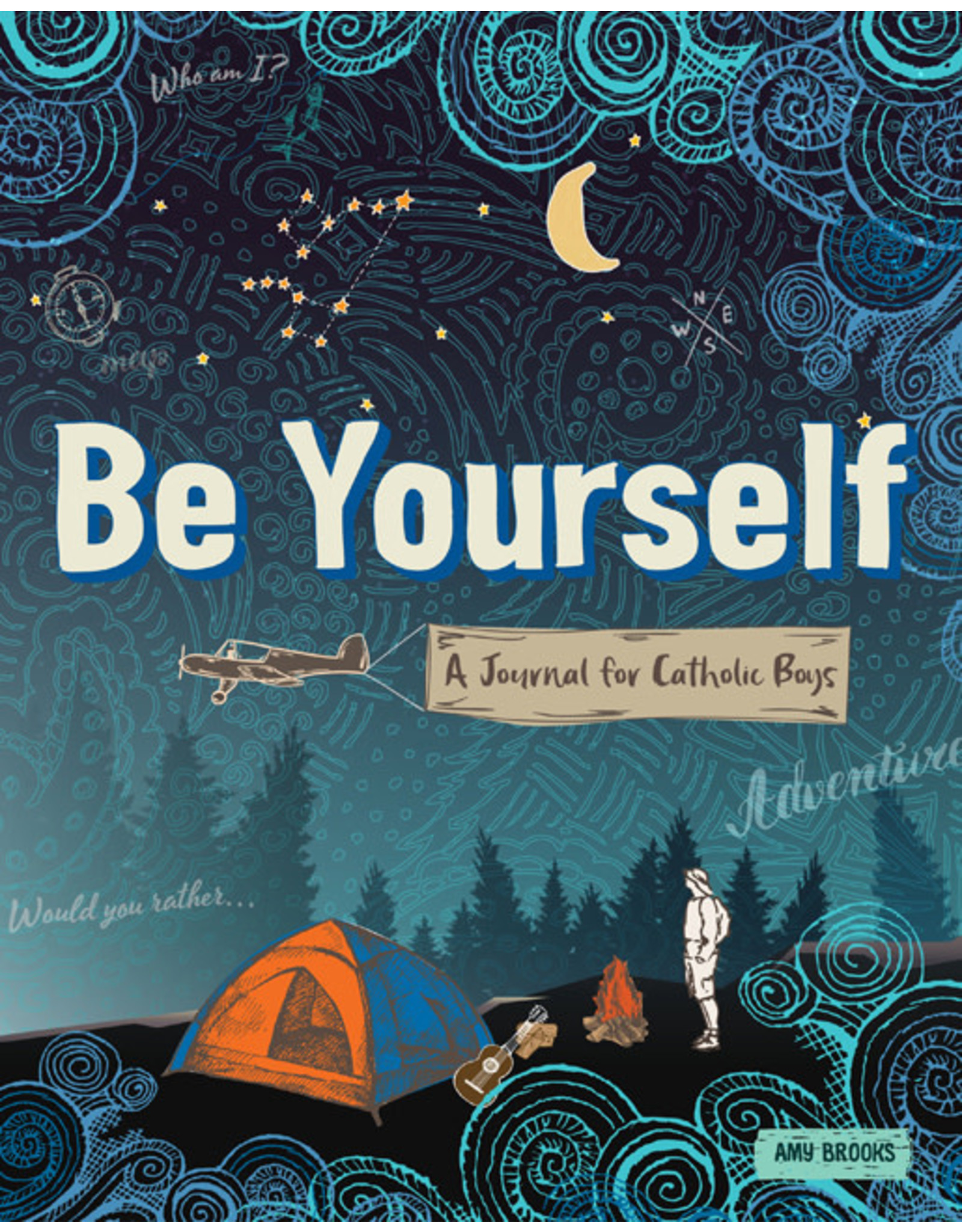 OSV (Our Sunday Visitor) Be Yourself: A Journal for Catholic Boys