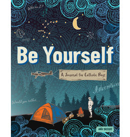 OSV (Our Sunday Visitor) Be Yourself: A Journal for Catholic Boys