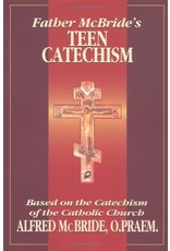 OSV (Our Sunday Visitor) Father McBride's Teen Catechism