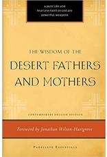 Paraclete Press The Wisdom of the Desert Fathers & Mothers
