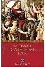 Tan Books (St. Benedict Press) Baltimore Catechism 4