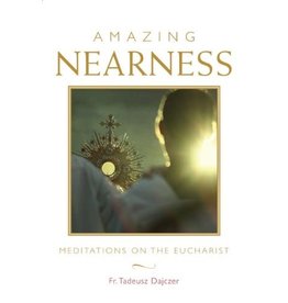 Paraclete Press Amazing Nearness: Meditations on the Eucharist