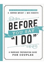 Harvest House Before You Say I Do: A Marriage Preparation Guide for Couples